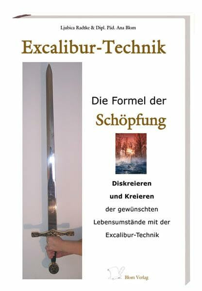 Excalibur - Technik: Die Formel der Schöpfung