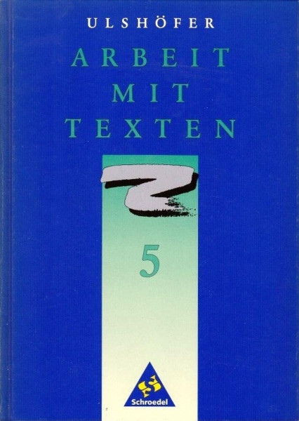 Arbeit mit Texten, Schülerband 5