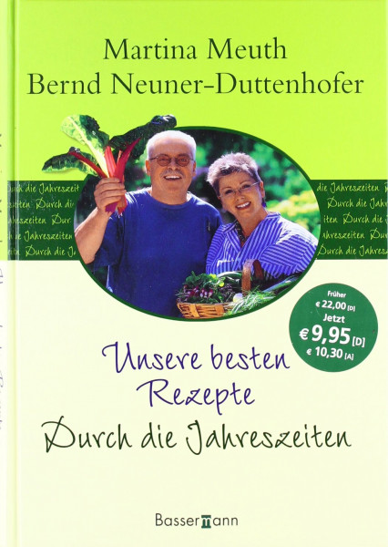 Unsere besten Rezepte: Durch die Jahreszeiten