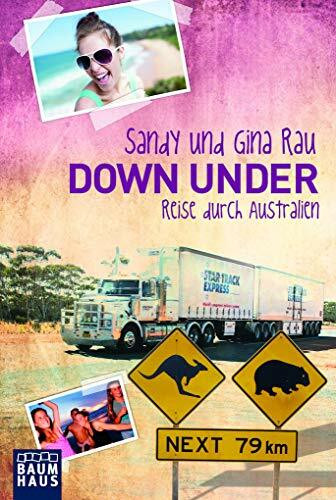 Down Under: Reise durch Australien