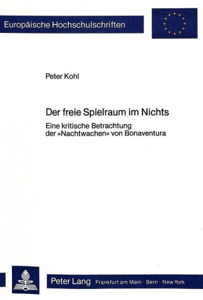 Der freie Spielraum im Nichts