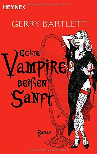 Real Vampires 2: Echte Vampire beißen sanft