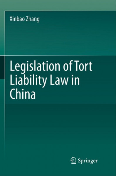 Legislation of Tort Liability Law in China