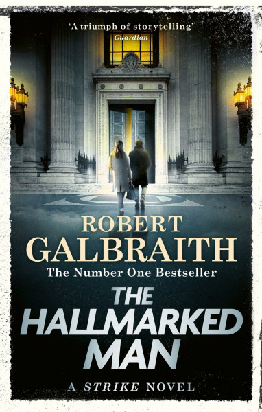 The Hallmarked Man: Cormoran Strike Book 8