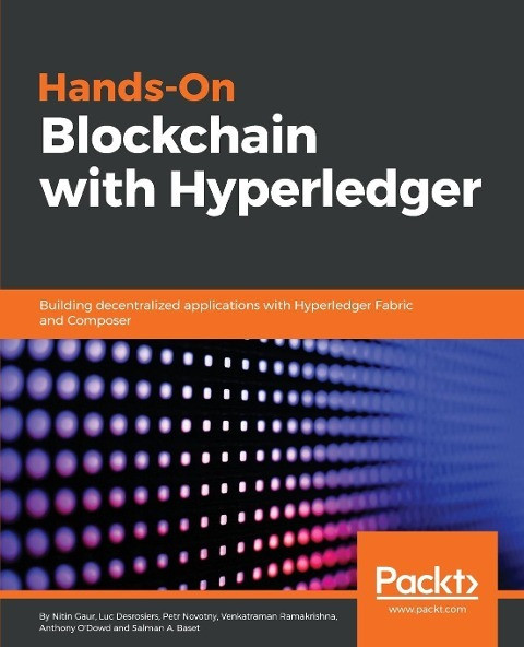 Hands-on Blockchain with Hyperledger