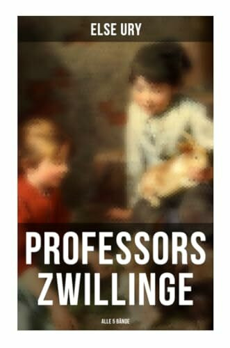 Professors Zwillinge (Alle 5 Bände): Die Kreuzritter