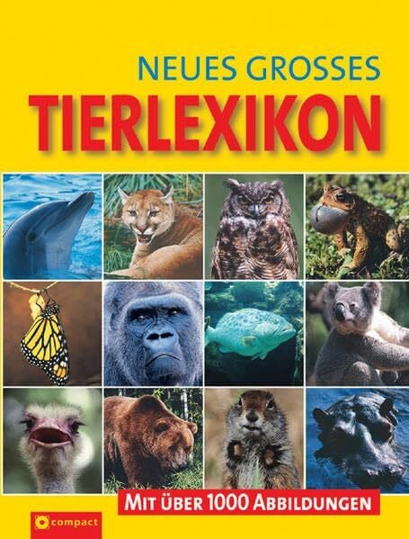 Neues grosses Tierlexikon in Farbe