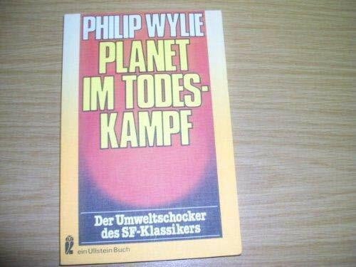 Planet im Todeskampf : utop. Roman.