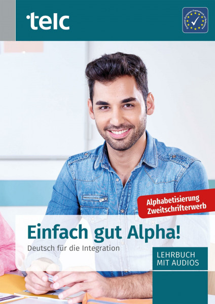 Einfach gut Alpha!: Deutsch für die Integration