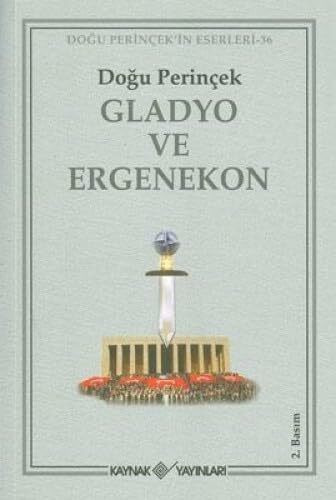 GLADYO VE ERGENEKON