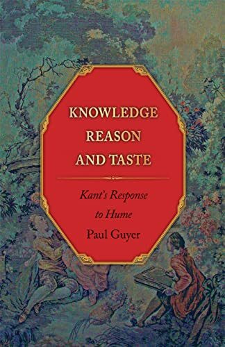 Princeton University Press Knowledge, Reason, & Taste, Kant's Response To Hume