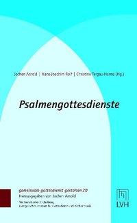 Psalmengottesdienste zum Kirchenjahr