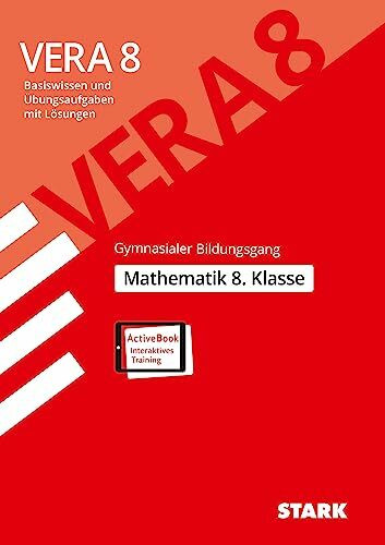 STARK VERA 8 Gymnasialer Bildungsgang - Mathematik: Mit Online-Zugang (Zentrale Tests und Prüfungen)