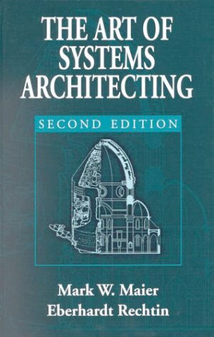 Crc Press Inc The Art Of Systems Architecting (Systems Engineering)
