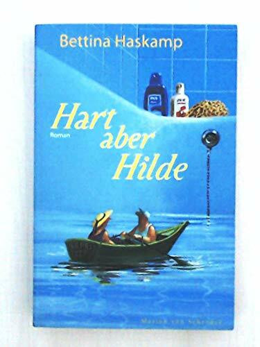 Hart aber Hilde
