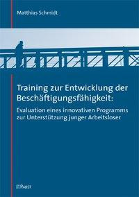 Training zur Entwicklung der Beschäftigungsfähigkeit