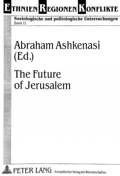 The Future of Jerusalem
