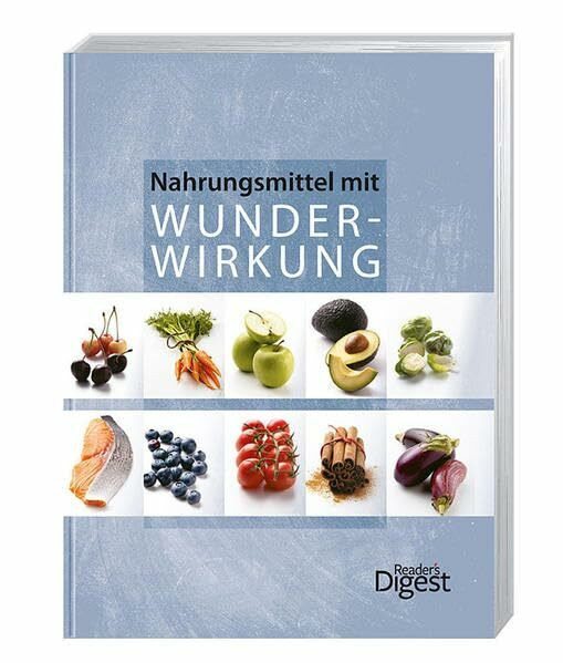 Nahrungsmittel mit Wunderwirkung