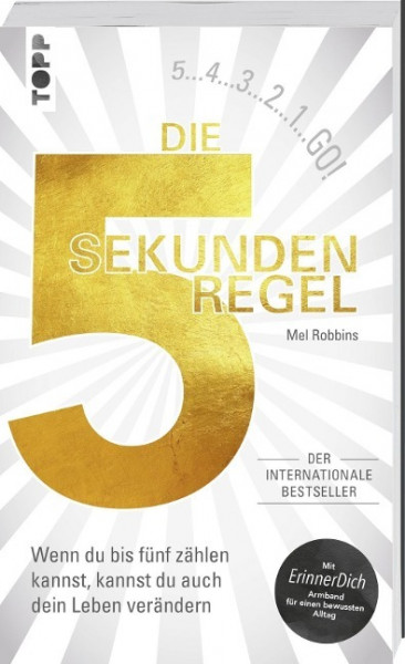 Die 5 Sekunden Regel