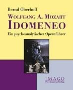 Wolfgang A. Mozart: Idomeneo