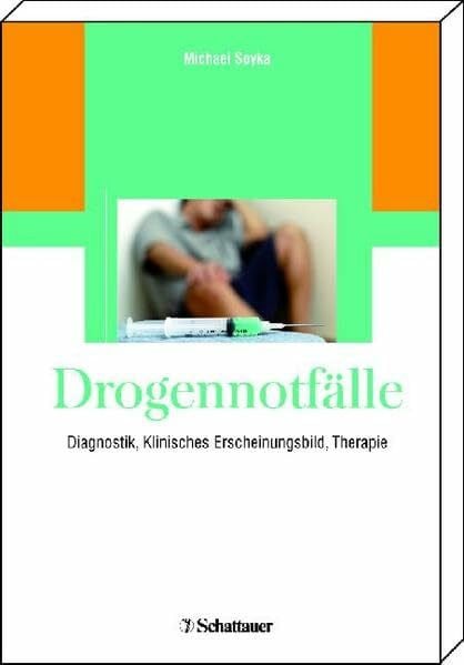 Drogennotfälle: Diagnostik, Klinisches Erscheinungsbild, Therapie