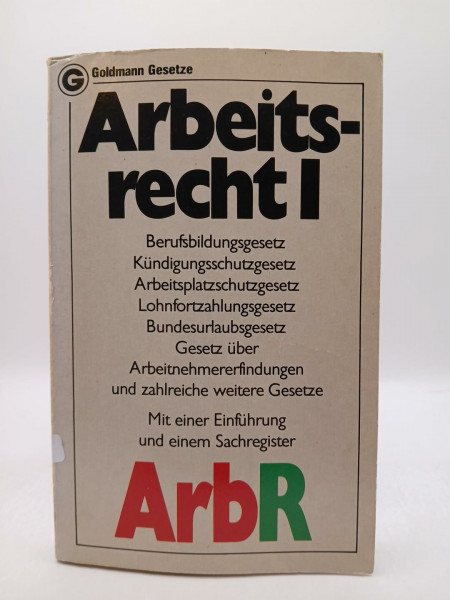 Arbeitsrecht (ArbR) I