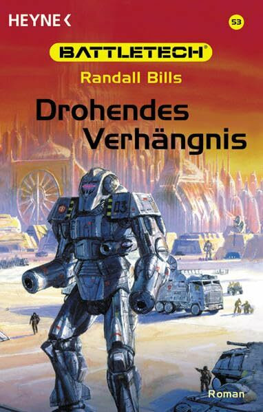 Battletech 53: Drohendes Verhängnis