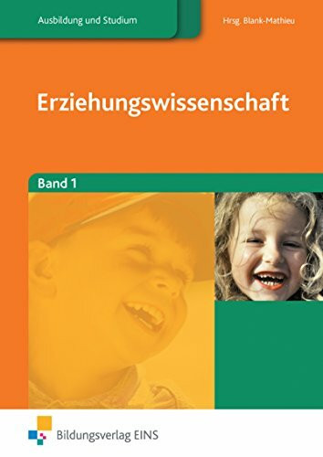 Erziehungswissenschaften, 2 Bde., Bd.1: Band 1: Schülerband