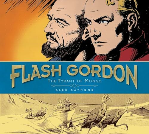 Tyrant of Mongo (Vol 2): The Complete Flash Gordon Library 1937-41