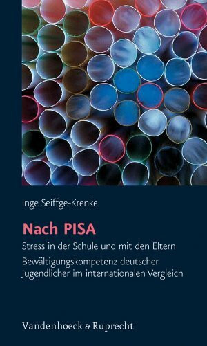 Nach PISA: Stress in der Schule und mit den Eltern – Bewältigungskompetenz deutscher Jugendlicher im internationalen Vergleich (Studies in Medieval and Early Renaissance Art History)