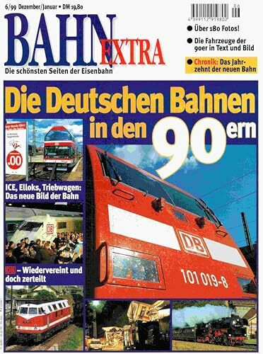 Die Deutschen Bahnen in den 90ern