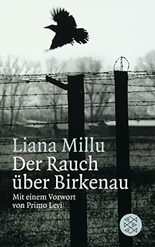 Der Rauch über Birkenau: Vorw. v. Primo Levi (Die Frau in der Gesellschaft)
