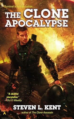 The Clone Apocalypse (A Clone Republic Novel, Band 10)