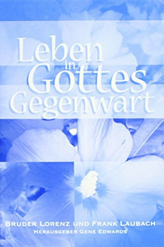 Leben in Gottes Gegenwart