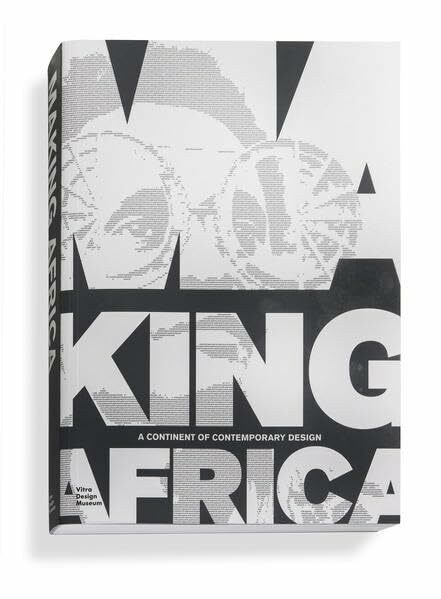 Making Africa: A Continent of Contemporary Design