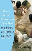 Die Kunst, als Familie zu leben