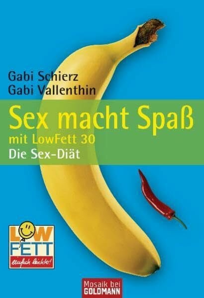 Sex macht Spaß mit LowFett 30: Die Sex-Diät