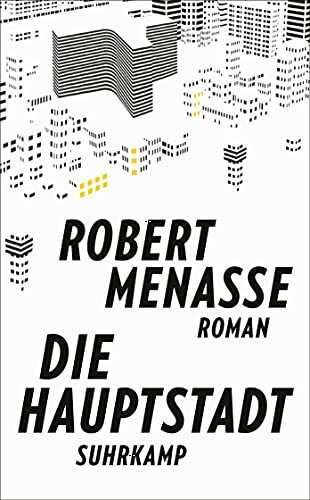 Die Hauptstadt: Roman (suhrkamp taschenbuch)