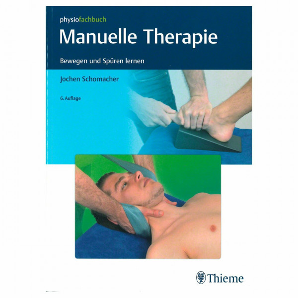 Manuelle Therapie: Bewegen und Spüren lernen