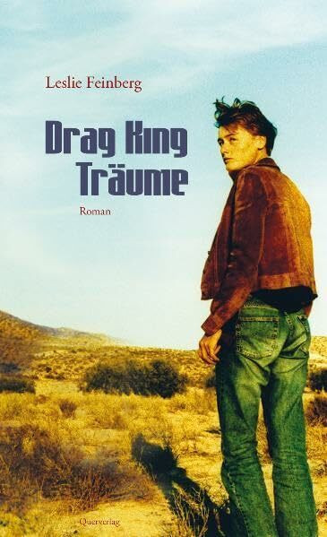 Drag King Träume: Roman