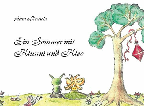 Ein Sommer mit Klunni und Kleo - clowneske Komödie, Unpünktlichkeit, Leichtigkeit, Schwächen akzeptieren