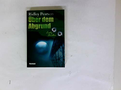 Über dem Abgrund (Allgemeine Reihe. Bastei Lübbe Taschenbücher)