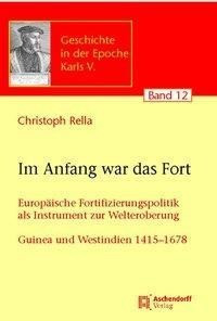 Im Anfang war das Fort