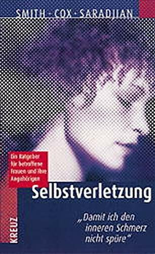 Selbstverletzung. 'Damit ich den inneren Schmerz nicht spüre'
