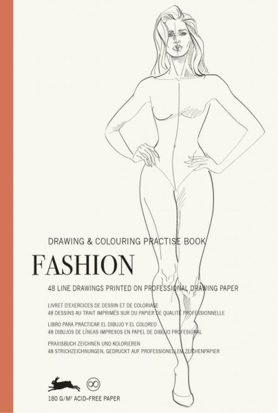 Fashion: Drawing & Colouring Practise Book (PEPIN Drawing & Colouring Practise Books)