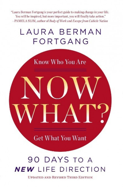 Now What?: 90 Days to a New Life Direction