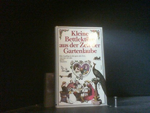 Kleine Bettlektüre aus der Zeit der Gartenlaube