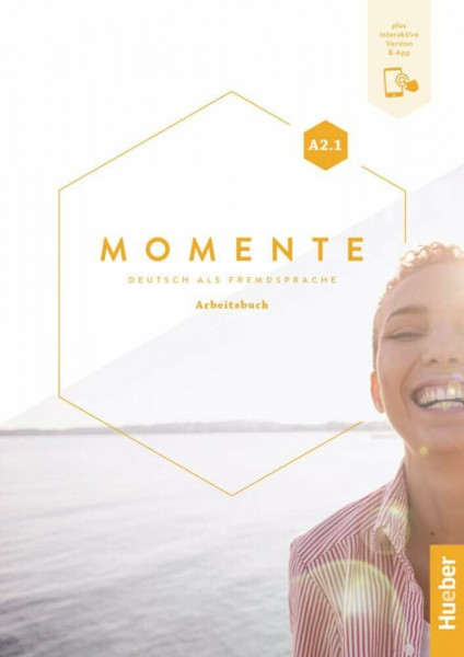 Momente A2.1: Deutsch als Fremdsprache / Arbeitsbuch plus interaktive Version