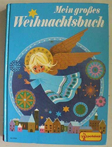 Mein großes Weihnachtsbuch