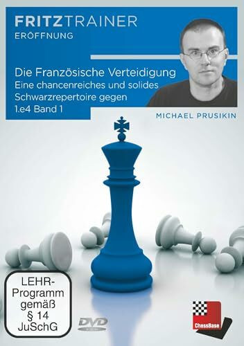 Die Französische Verteidigung Band 1: Eine chancenreiches und solides Schwarzrepertoire gegen 1.e4 (Fritztrainer: Interaktives Video-Schachtraining)